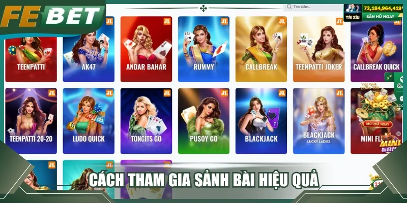 Cách tham gia sảnh bài hiệu quả
