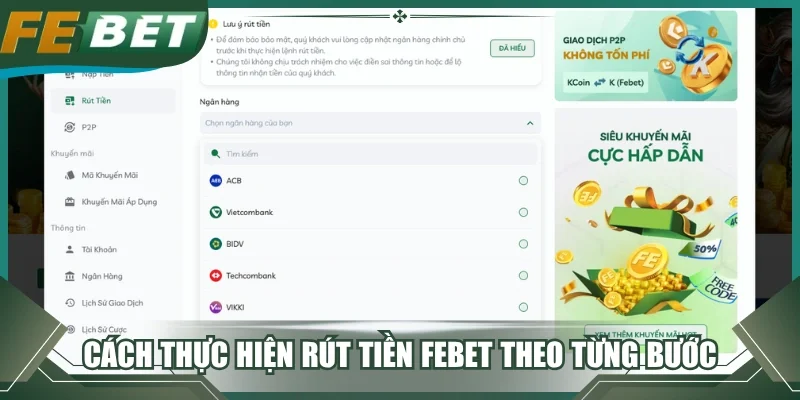 Cách thực hiện rút tiền FEBET theo từng bước