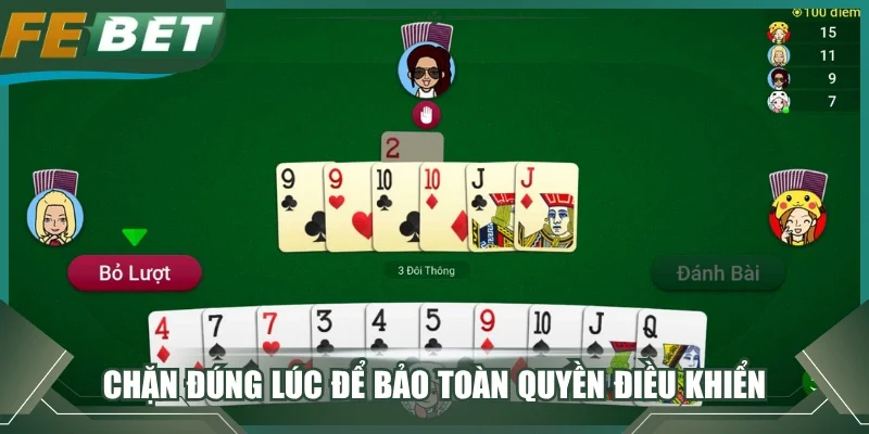 Chặn đúng lúc để bảo toàn quyền điều khiển 