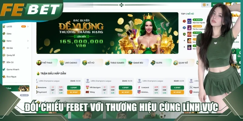 Đối chiếu Febet với thương hiệu cùng lĩnh vực