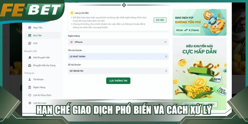 Hạn chế giao dịch phổ biến và cách xử lý 