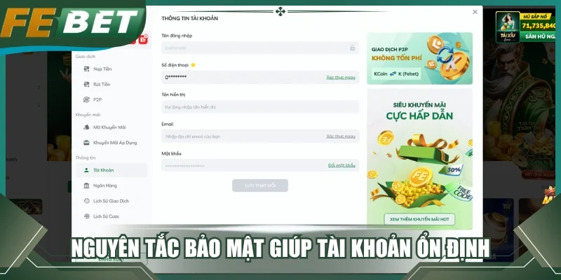 Nguyên tắc bảo mật giúp tài khoản ổn định