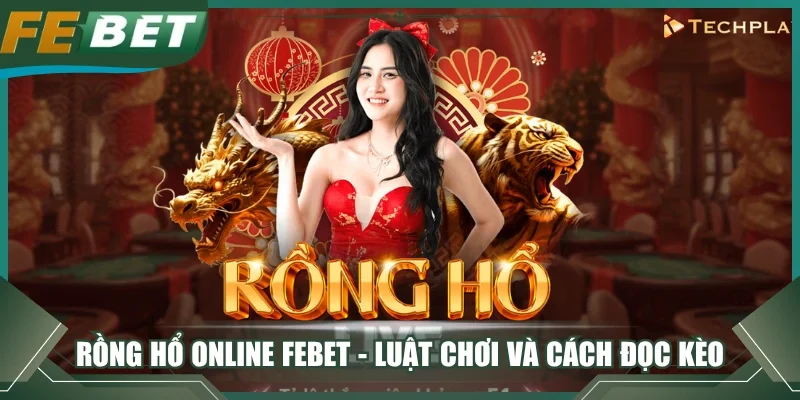 Rồng hổ online