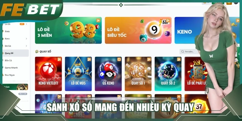 Sảnh xổ số mang đến nhiều kỳ quay trong ngày