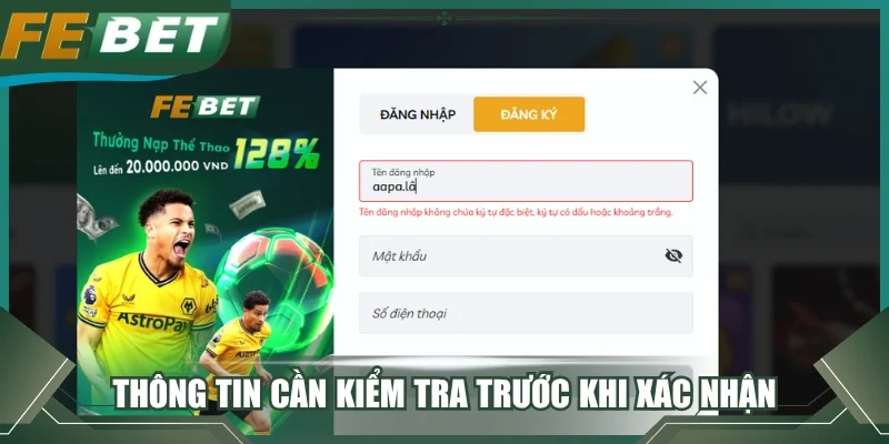 Thông tin cần kiểm tra trước khi xác nhận 